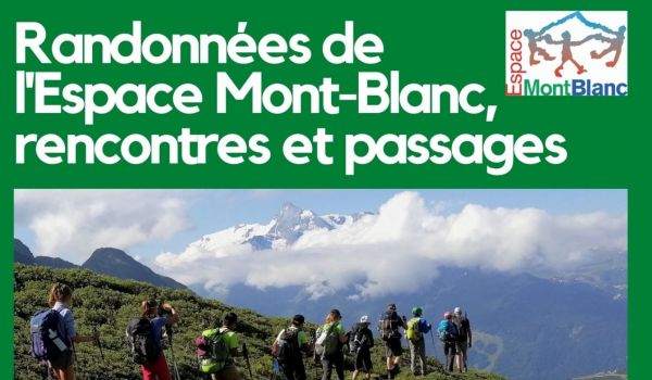 Randonnées de l'Espace Mont-Blanc, Rencontres et passages